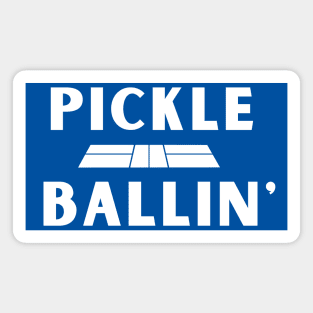 Pickle Ballin' Magnet